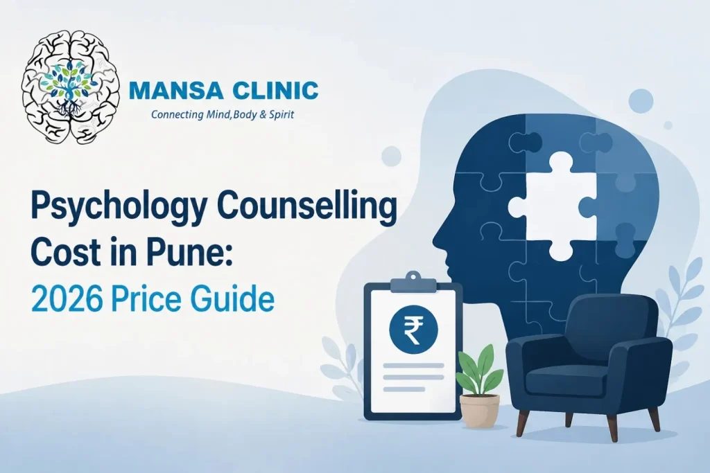 Psychology Counselling Cost in Pune: 2026 Price Guide