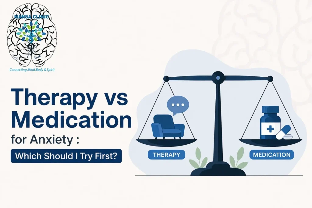 Therapy vs medication for anxiety